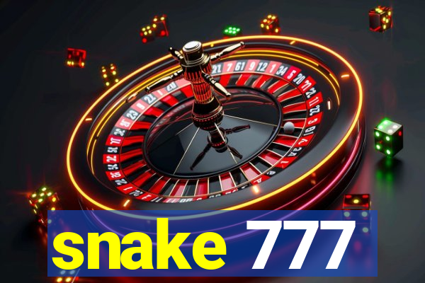 snake 777